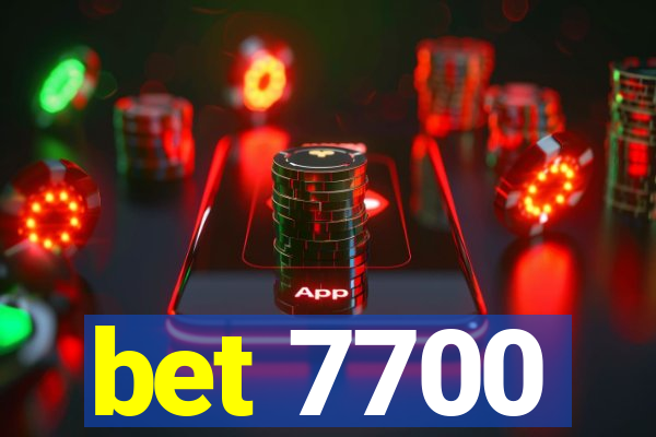 bet 7700